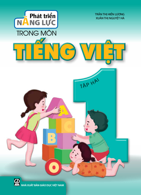 Phát triển năng lực trong môn Tiếng Việt 1- Tập 2.